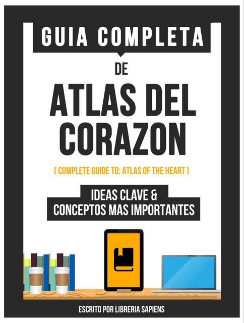 Guia Completa De: Atlas Del Corazón, Libreria Sapiens