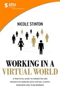 STTS: Working in A Virtual World, Nicole Stinton