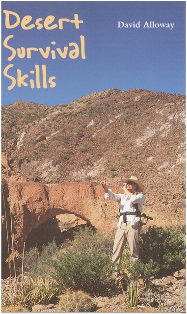 Desert Survival Skills, David Alloway