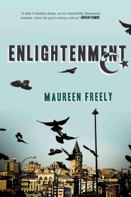 Enlightenment, Maureen Freely