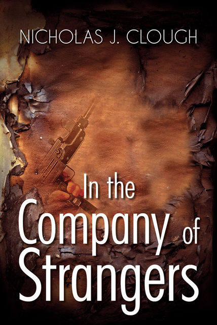 In the Company of Strangers, Nicholas J.Clough