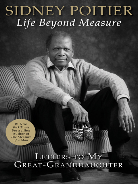 Life Beyond Measure, Sidney Poitier