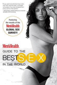 Men's Health Guide to the Best Sex in the World, The Health
