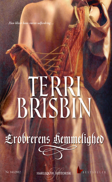 Erobrerens Hemmelighed, Terri Brisbin