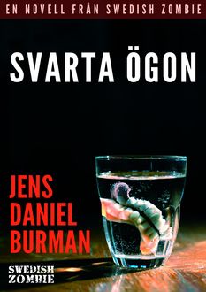 Svarta ögon, Jens Daniel Burman