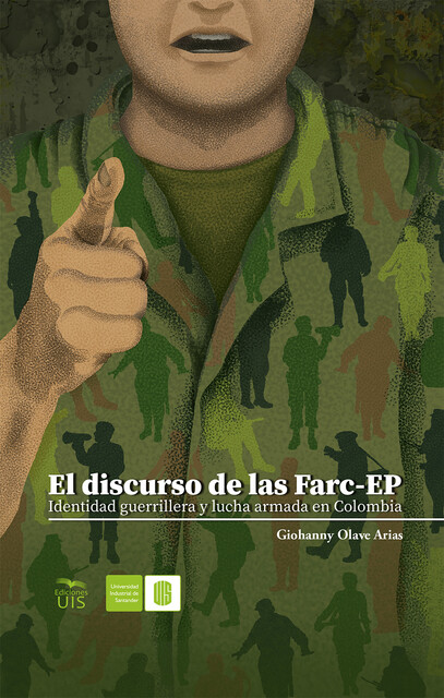El discurso de las Farc-EP, Giohanny Olave