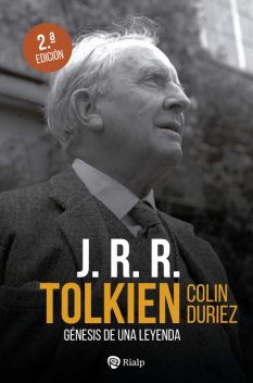 J.R.R. Tolkien: Génesis de una leyenda, Colin Duriez