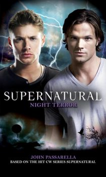 Supernatural: Night Terror, John Passarella