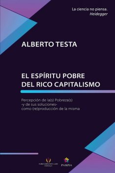 El espíritu pobre del rico capitalismo, Alberto Testa