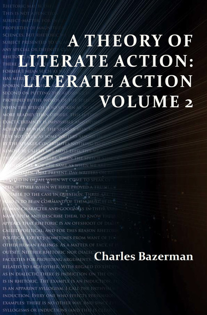 Theory of Literate Action, A, Charles Bazerman