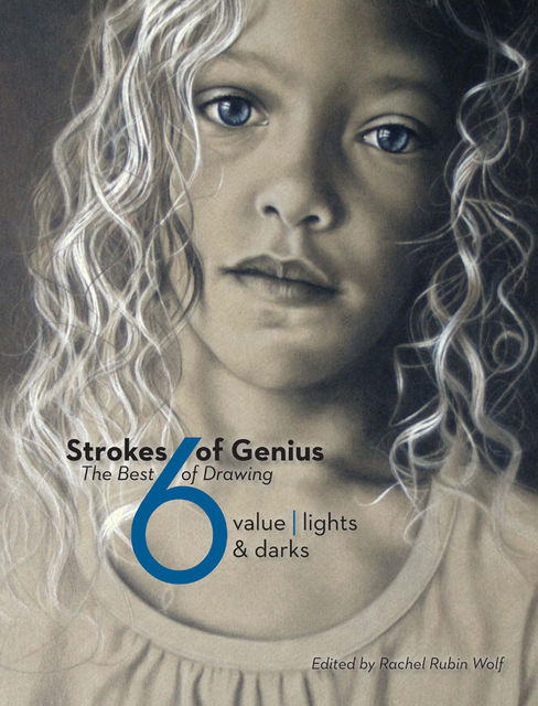 Strokes Of Genius 6, Rachel Rubin Wolf