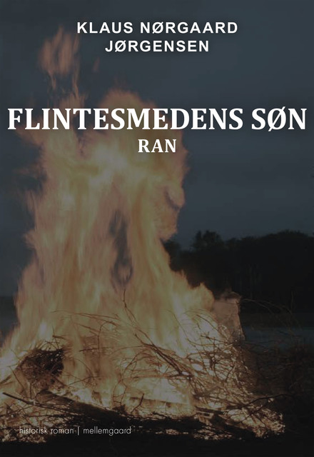Flintesmedens søn – Ran, Klaus Nørgaard Jørgensen