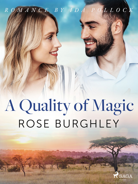 A Quality of Magic, Rose Burghley