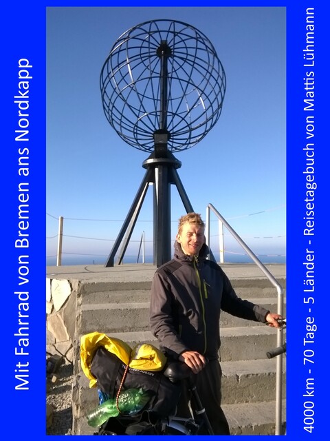 Mit Fahrrad von Bremen ans Nordkapp, Mattis Lühmann