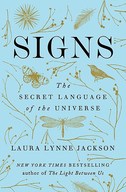 Signs, Laura Jackson
