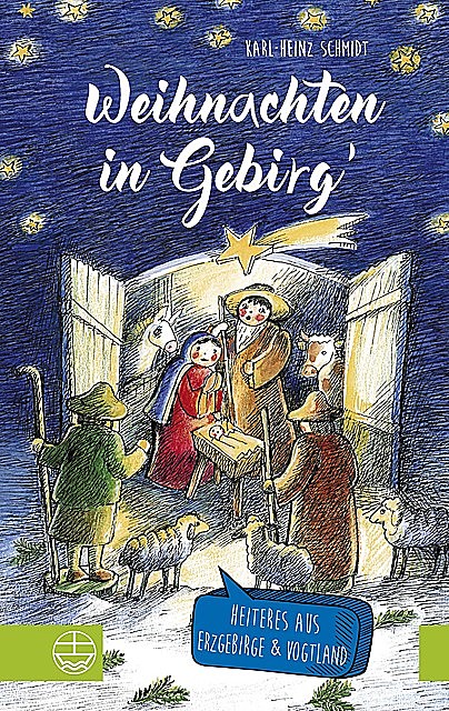 Weihnachten in Gebirg, Karl-Heinz Schmidt