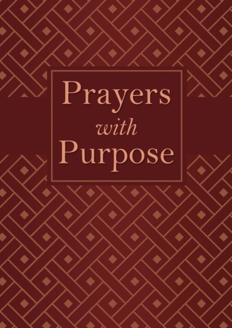 Prayers with Purpose, Donna K. Maltese