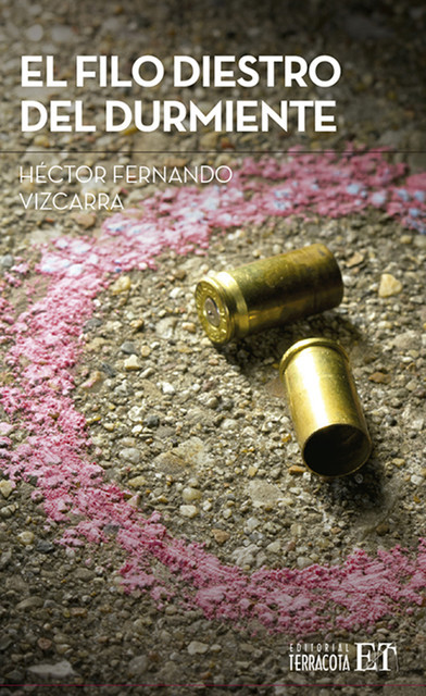 El filo diestro del durmiente, Héctor Fernando Vizcarra