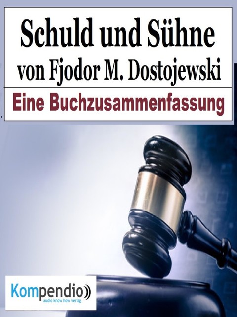 Schuld und Sühne von Fjodor M. Dostojewski, Alessandro Dallmann