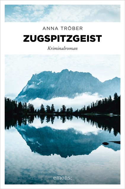 Zugspitzgeist, Anna Tröber