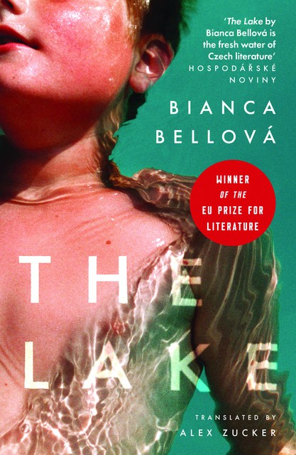 The Lake, Bianca Bellová