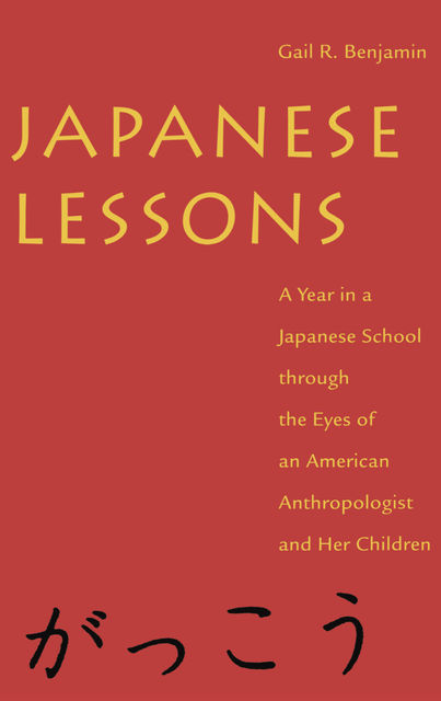 Japanese Lessons, Gail R.Benjamin