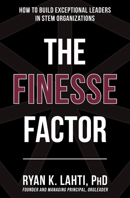 The Finesse Factor, Ryan Lahti