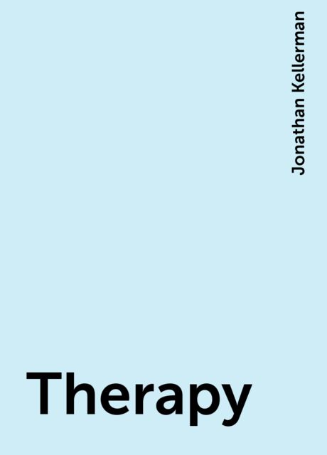 Therapy, Jonathan Kellerman