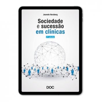 Sociedades e Sucessão em Clínicas, Jeanete Herzberg