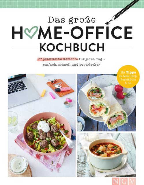 Das große Home-Office Kochbuch, Göbel Verlag, amp, NGV Naumann