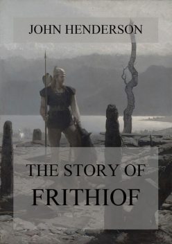 The Story Of Frithiof, John Henderson