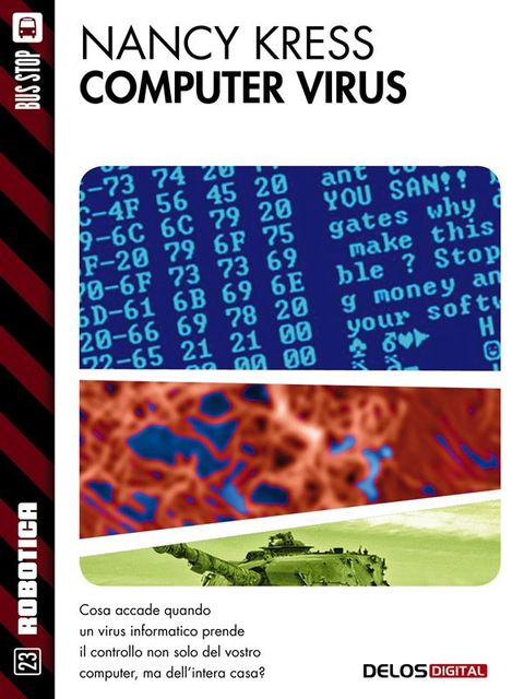 Computer virus, Nancy Kress