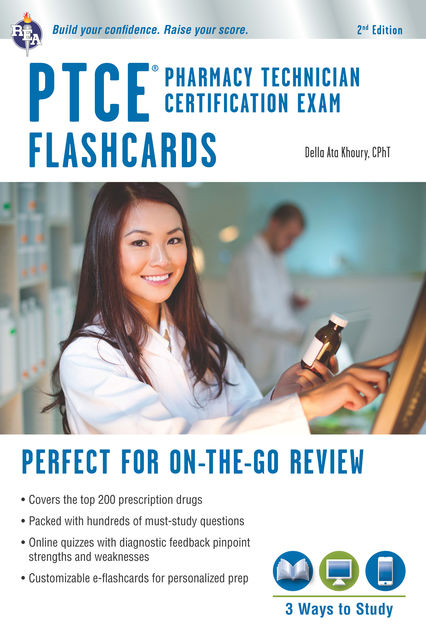 PTCE – Pharmacy Technician Certification Exam Flashcard Book + Online, Della Ata Khoury
