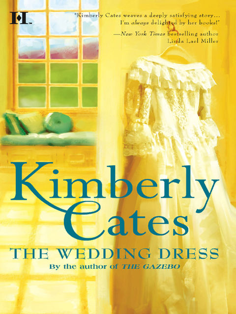 The Wedding Dress, Kimberly Cates