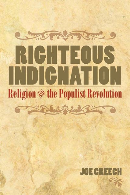 Righteous Indignation, Joseph W.Creech Jr.