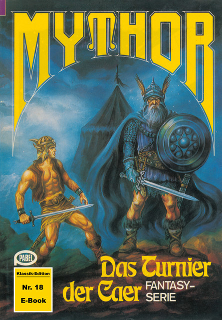 Mythor 18: Das Turnier der Caer, W.K. Giesa