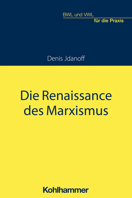 Die Renaissance des Marxismus, Denis Jdanoff