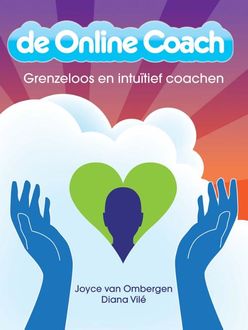 De online coach, Diana Vile, Joyce van Ombergen