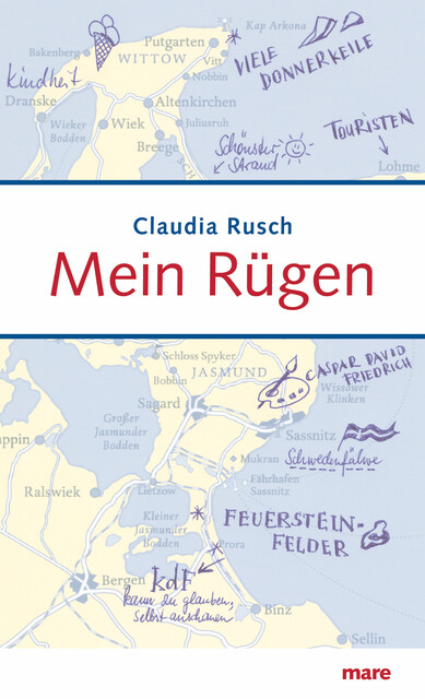 Mein Rügen, Claudia Rusch