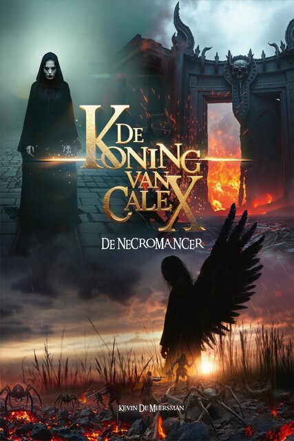 De koning van Calex, Kevin De Meersman