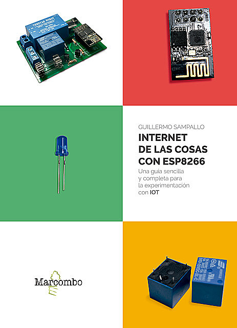 Internet de las cosas con ESP8266, Guillermo Sampallo
