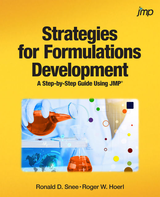 Strategies for Formulations Development, Roger Hoerl, Ronald Snee