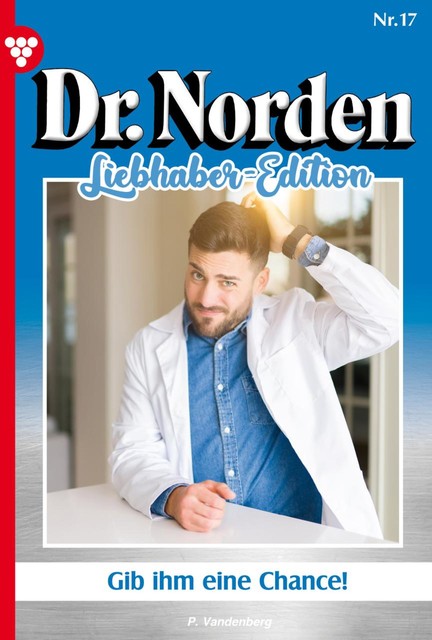 Dr. Norden Classic 17 – Arztroman, Patricia Vandenberg