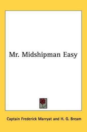 Mr. Midshipman Easy, Frederick Marryat