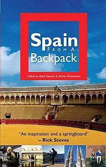 Spain from a Backpack, Martin Westerman, Mark Pearson