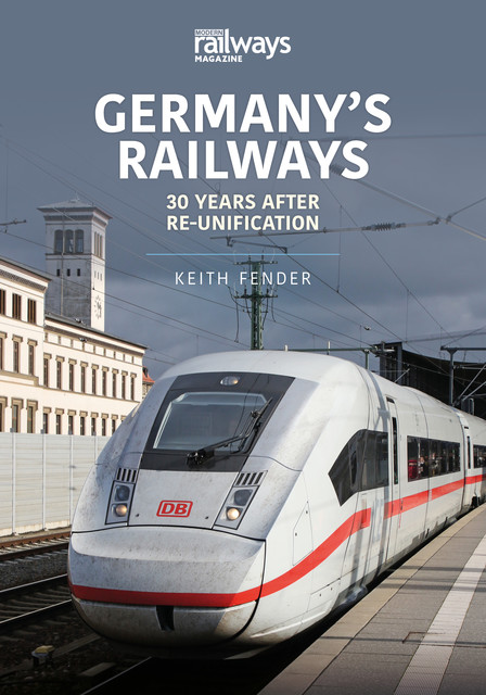 Germany's Railways, Keith Fender