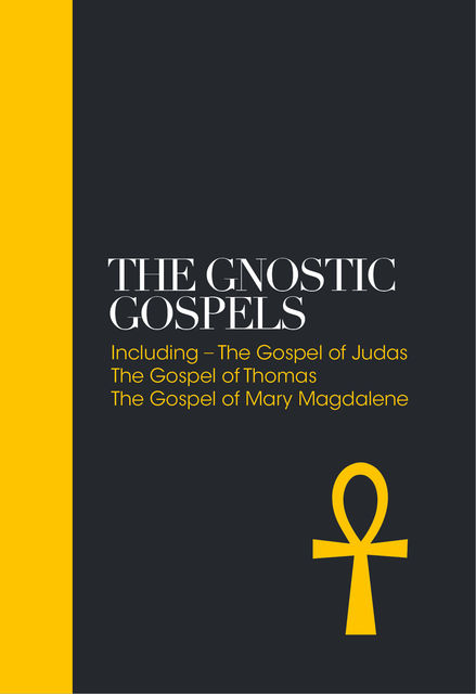 Gnostic Gospels (Sacred Texts), Alan Jacobs