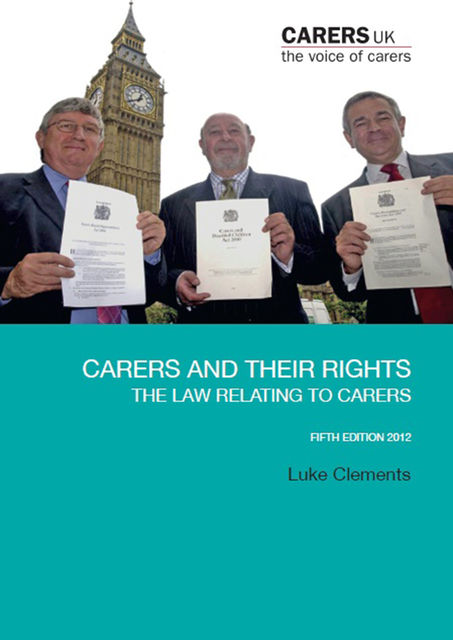 Carers and their rights, Hywel Francis, Luke Clements