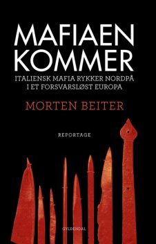 Mafiaen kommer, Morten Beiter