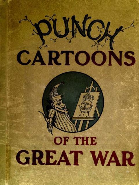 Punch Cartoons of the Great War, Various